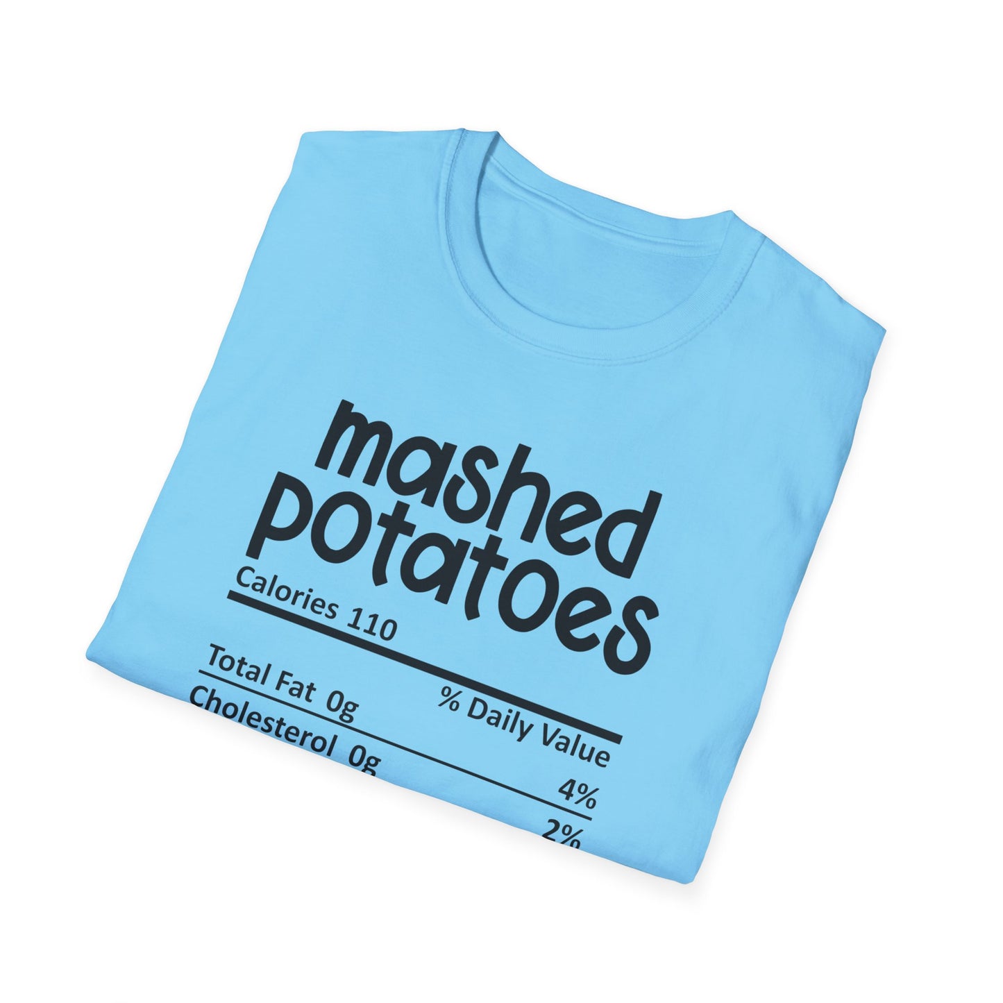 Mashed Potatoes T-Shirt