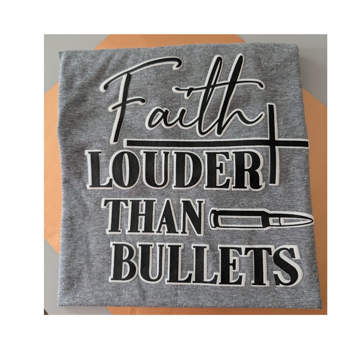 Faith is Louder Tee