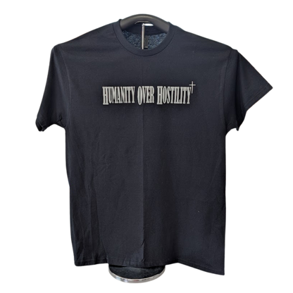 Humanity Over Hostility Tee