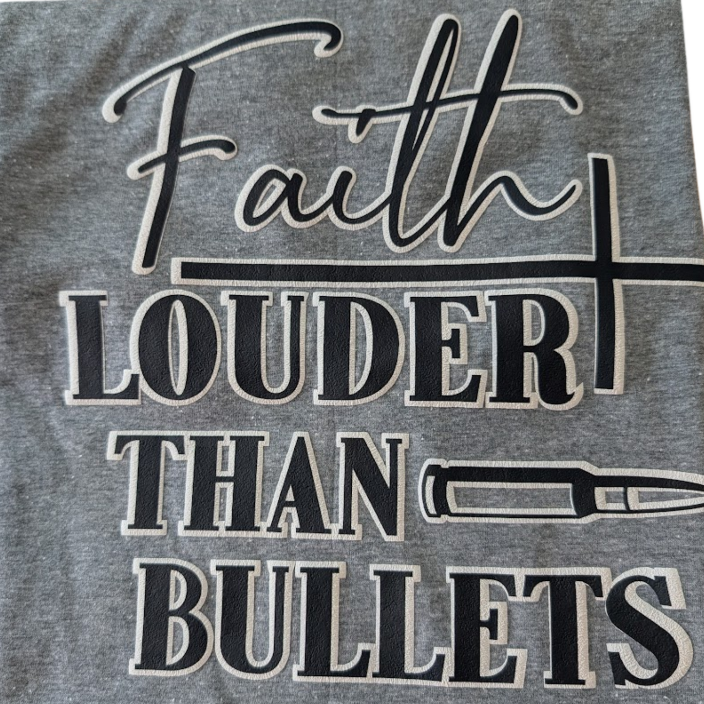 Faith is Louder Tee